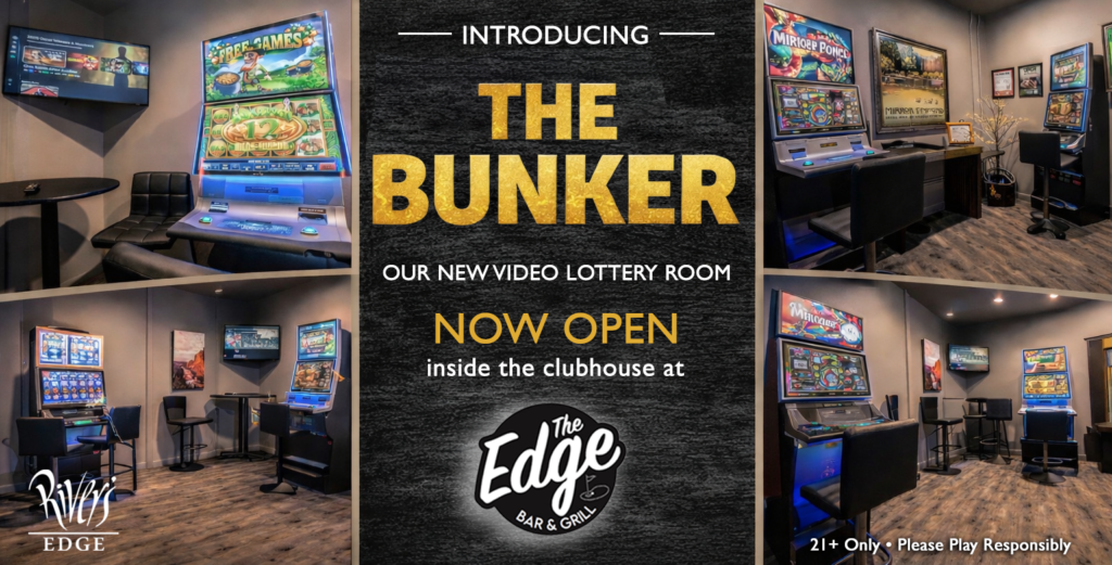 The Bunker Video Lottery at River's Edge Golf Course